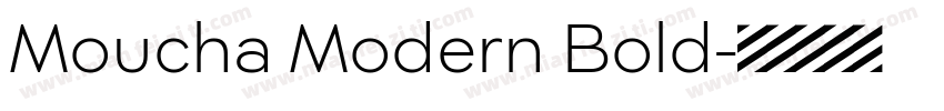 Moucha Modern Bold字体转换